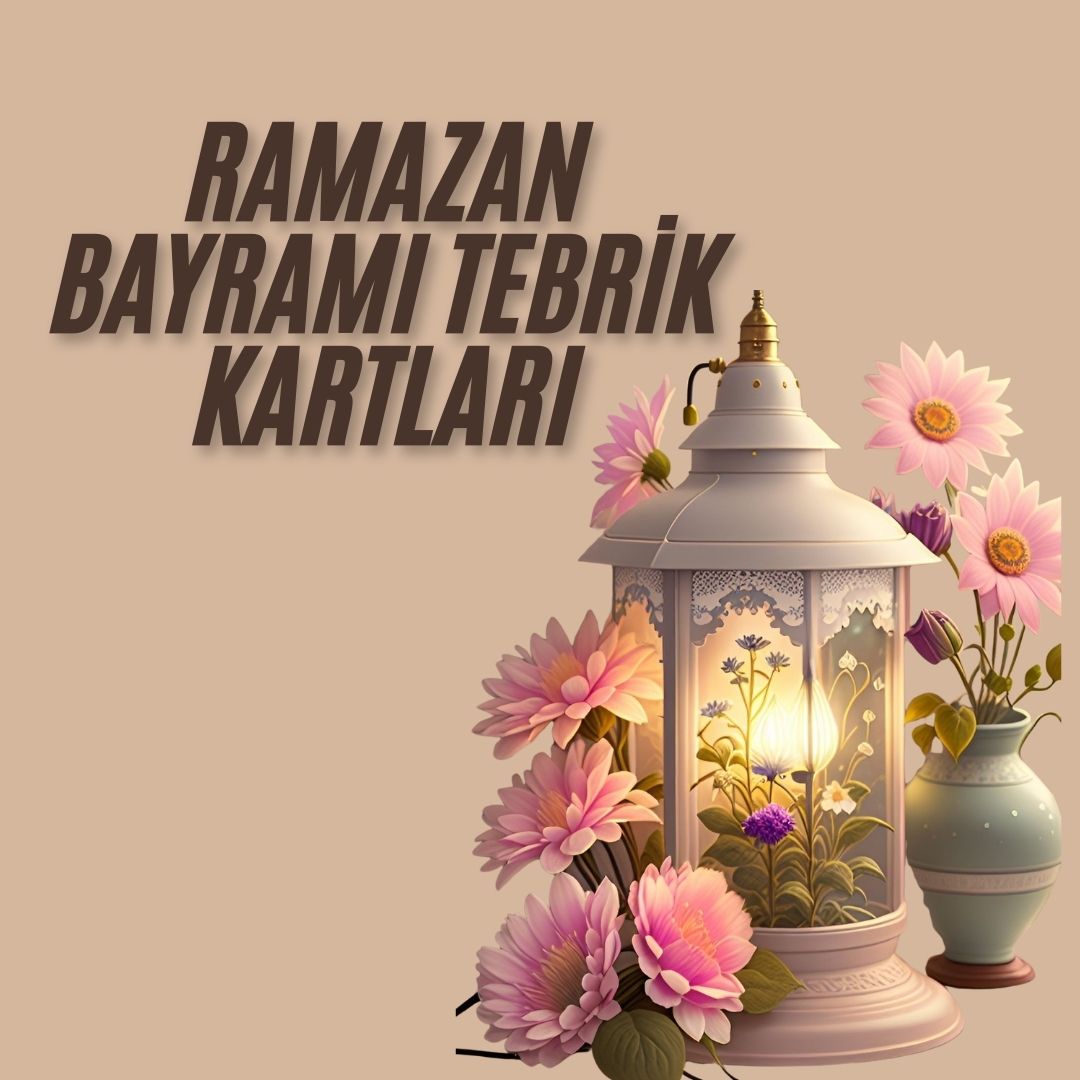 Ramazan Bayramı Tebrik